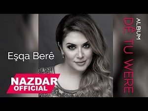 Nazdar - Eshqa Bere