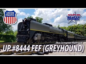 UP 8444 GREYHOUND - PART I - The Compton Railroad