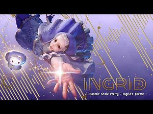 Street Fighter 6 Ingrid's Theme - Cosmic Scale Pretty