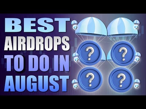 💥 Best Crypto Airdrops To Do In August 💥