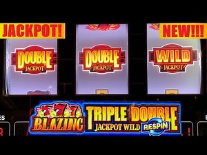JACKPOT! NEW Triple Double Jackpot Wild Blazing 777 RESPIN slot & MORE!