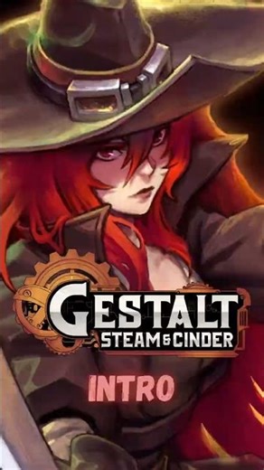 Gestalt Steam & Cinder Demo intro
