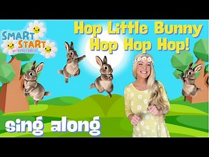 Hop Little Bunny, Hop Hop Hop! Kids Song Nursery Rhyme