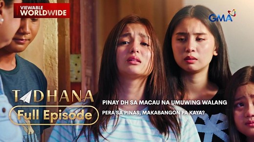 Tadhana: Dating Pinay DH sa Macau, sumakses sa pagla-live selling sa Pinas?! (Full Episode)