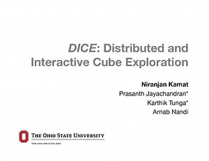 DICE: Distributed Interactive Cube Exploration