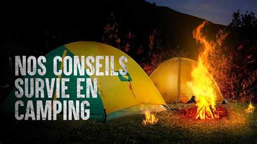 Comment survivre au camping