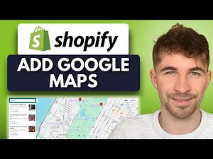 How to Add Google Maps to Shopify (2025)