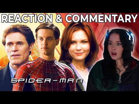 Spider-Man ( 2002 ) I SAW THIS ONCE WHEN I WAS YOUNG | Reaction & Commentary | MARVEL FILMS