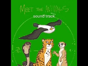 meet the animals sound track version