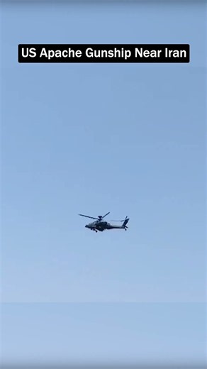 US Apache Spotted Near Iran’s Qeshm Island
