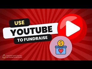 Fundraising On Youtube | Nonprofit Marketing
