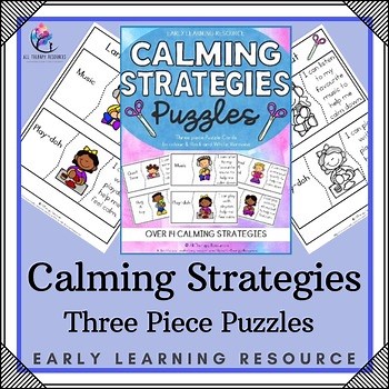 Calming Strategies / Coping Skills - Three Piece Printable Puzzles