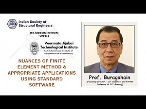 NUANCES OF FINITE ELEMENT METHOD & APPROPRIATE APPLICATIONS USING STANDARD SOFTWARE
