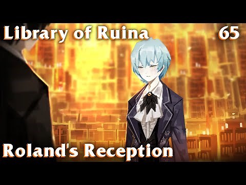 Library of Ruina Guide 65: Roland's Reception