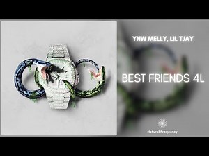 YNW Melly Feat. Lil Tjay - Best Friends 4L (432Hz)
