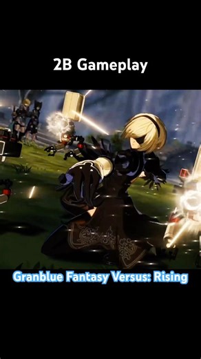 2B Gameplay #gaming #games #anime #gamer #gameplay #granbluefantasyversusrising #2b