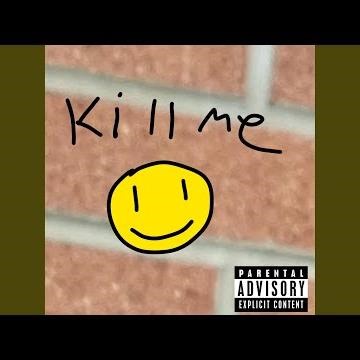 Kill Me Wit A Smile