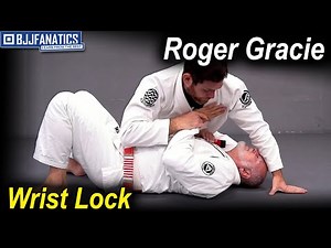 Wristlock - Roger Gracie BJJ Basics