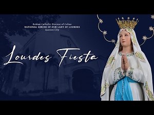 LOURDES FIESTA MASS 2021