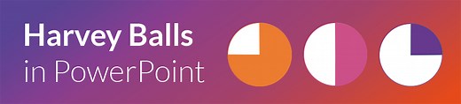 How to create Harvey Balls in PowerPoint (2022)