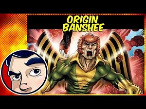 Banshee - Origins | Comicstorian
