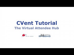 CVent Tutorial - The Virtual Attendee Hub | Tutoriel CVent - Le Centre virtuel des participants