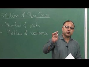 Lecture 8 - Solutions of Plane Truss