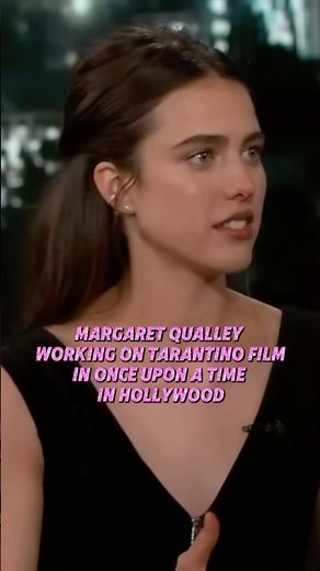 Margaret Qualley working on a Quentin Tarantino film in Once Upon a Time in Hollywod