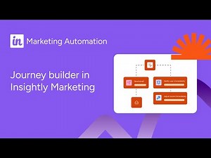 Build a Better Customer Journey with Insightly Marketing - Insightly Insights