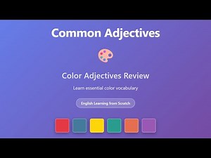 Common Adjectives: Color Adjectives Review | English Learning from Scratch