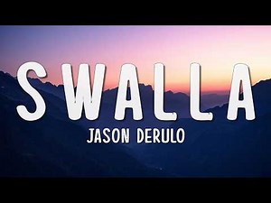 Jason Derulo - Swalla (Lyrics) feat. Nicki Minaj & Ty Dolla $ign