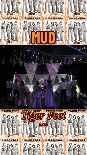 Tiger Feet by Mud: 1974 UK No1 Hit