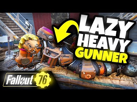 The Lazy HEAVY GUNNER Character Build, Full Health Super Easy - Fallout 76 Steel Reign