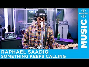 Raphael Saadiq - Something Keeps Calling [LIVE @ SiriusXM]