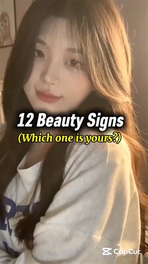 12 Beauty Signs🎀 which one is yours?🔥#beauty #aestheic #viralreels #viralshort #fashion #fyp #viral