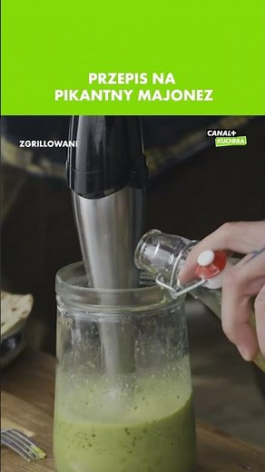 Przepis na oryginalny majonez w kilka minut | Zgrillowani | Oglądaj w CANAL+ #canalpluskuchnia