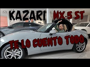 🚘 NEW MAZDA MX-5 ST KAZARI | Details and full review 🔥
