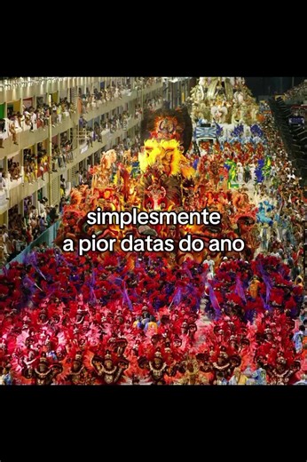 Carnaval: As Pior Datas do Ano