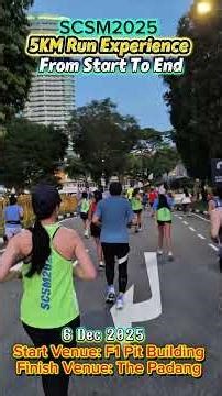 Singapore Marathon SCSM 2025 6000 Runners on First Day Sat 6 Dec 5km Run Whole Ultimate Experience