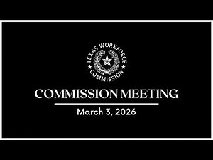 TWC Commission Meeting | 3-3-2026