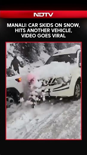 Manali: Car Skids On Snow, Hits Another Vehicle, Video Goes Viral