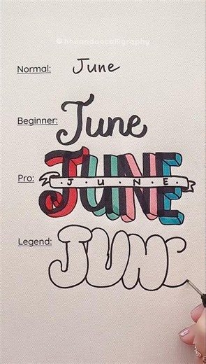 4 Ways to Write "JUNE" — Which Level Are You? #nhuandaocalligraphy
