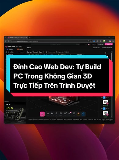 Đỉnh Cao Web Dev: Tự Build PC Trong Không Gian 3D Trực Tiếp Trên Trình Duyệt! Anh em làm Web Dev hay mê Build PC chắc đều đồng ý: Việc lướt xem linh kiện máy tính qua mấy list ảnh 2D tĩnh nhìn rất nhàm chán và khó hình dung layout thực tế! 😩 Đã đến lúc khám phá giới hạn của công nghệ Web với BuildCores! Đây không chỉ là một website bán hàng thông thường, mà nó sở hữu công nghệ Môi trường Web3D mượt mà: Nó render trực tiếp một không gian 3D tương tác ngay trên trình duyệt, cho phép bạn chọn, lắp
