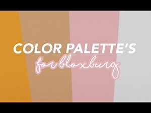 Color Palettes for Bloxburg 🎨