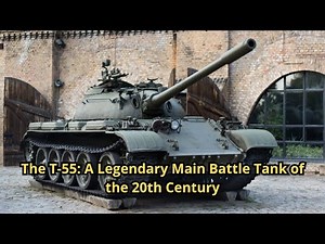 The T 55 A Legendary Main Battle Tank of the 20th Century