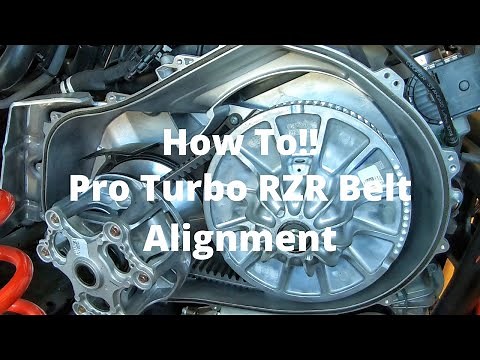 How to do Polaris RZR Pro Turbo Belt Alignment