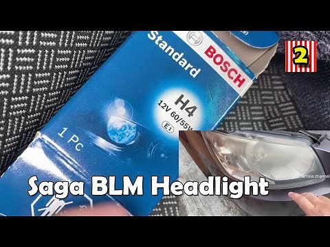 How to Change Proton Saga BLM Headlight Bulbs H4 12V 60/55W Cara Tukar Mentol Lampu Besar