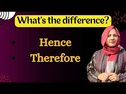 Hence vs Therefore || Learn The Difference
