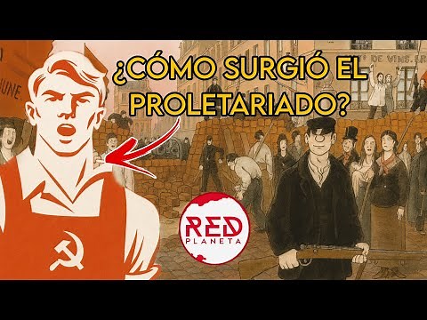 How did the proletariat emerge? || Capitalism, industrialization, and proletarianization
