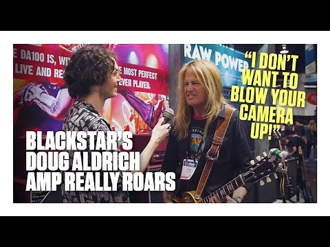 The Ultimate Hot-Rodded Plexi Tone? Doug Aldrich shows us his signature Blackstar DA100 at NAMM 2025